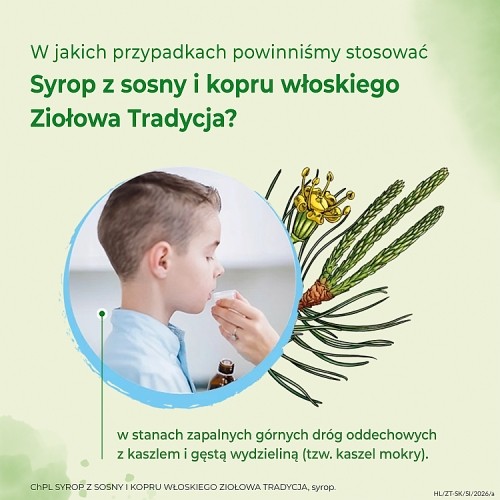 Zdjęcie produktu - 2 Ziołowa Tradycja Syrop z sosny i kopru włoskiego, 125 g